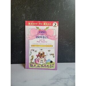 Annie and Snowball Ser.: Annie and Snowball and the Pink Surprise :...